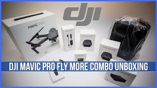 DJI Mavic Pro Fly More Combo Unboxing