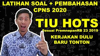 UPDATE! LATIHAN SOAL DAN PEMBAHASAN TIU HOTS CPNS 2019 SESUAI KISI-KISI RESMI