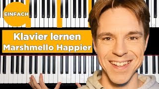 Marshmello ft. Bastille - Happier (Piano Tutorial EINFACH)