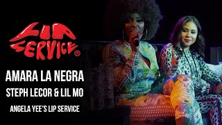Angela Yee's Lip Service Live Ft. Amara La Negra, Steph Lecor, & Lil Mo
