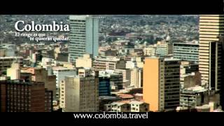 Bogotá. Colombia, el riesgo es que te quieras quedar