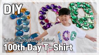 DIY Celebrate 100th day of School T- Shirt | 미국유치원 다닌지 100일 기념 티셔츠 꾸미기 | 함께하는 즐거움 | 행복육아 | 창의성교육