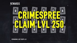 Claim Crime Spree Rewards LVL 250 + Achievement