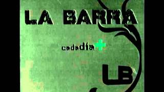 La Barra - Si Tu Amor No Vuelve