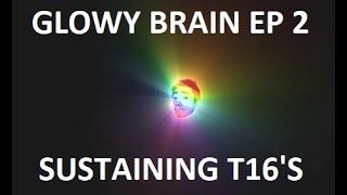 Glowy Brain Ep. 2: How to Sustain Elder Maps