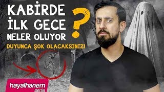 KABİRDE İLK GECE NELER OLUYOR ? (DUYUNCA ŞOK OLACAKSINIZ !) | MEHMET YILDIZ