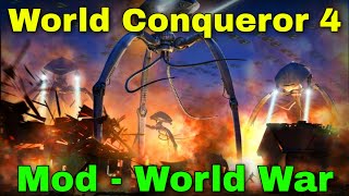 Трэш обзор "Войны миров". Мод "World War Mod" на World Conqueror 4.