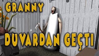 GRANNY DUVARDAN GEÇTİ ! / ROBLOX GRANNY / PRATİK OYUN