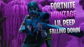 Fortnite Montage - Falling Down (Lil Peep & XXX Tentacion)
