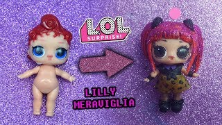 La fake LOL Surprise diventa LILLY MERAVIGLIA ?[Trasformazione LOL]