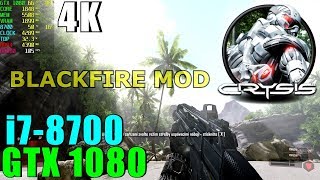 Crysis BlackFire Mod Ultimate GTX 1080 & i7 8700 | 4K - 2160P |