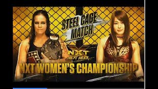 NXT! Women´s Championship Steel Cage Match Io Shirai vs Shayna Baszler(c)