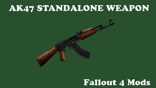Fallout 4 Mods - AK-47 Standalone Weapon