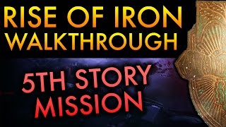 Destiny: Rise of Iron - The Iron Tomb Mission Walkthrough