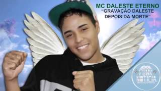 Mc DALESTE deixa mensagem ANTES DE MORRER (2014)