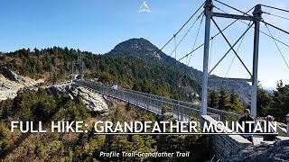Full Hike (WM; Stabilized): The Mile High Swinging Bridge on Grandfather Mountain in North Carolina