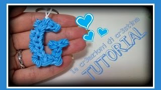Tutorial Lettera G con Elastici RAINBOW LOOM - DIY Charm Lettere dell'Alfabeto