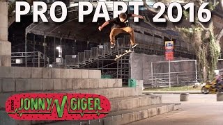 RAW PRO PART FOOTAGE | JONNY GIGER 2016