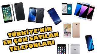 IPHONE'U BİLE GEÇTİ! - TÜRKİYE'NİN EN ÇOK SATAN TELEFONLARI!
