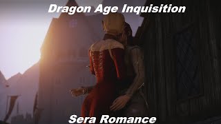Dragon Age Inquisition - Sera Romance - Same Sex - Part 1