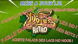 DOFUS RETRO - DD, ENCLO, FUSION DES SERVEURS - MISE A JOUR 1.31 - Episode 19