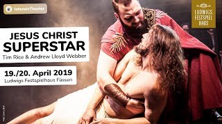 Jesus Christ Superstar Füssen 2019 Teaser