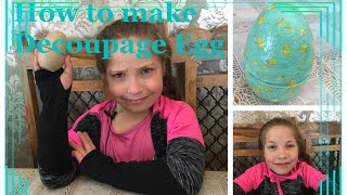 How to make a Decoupage Easter Egg