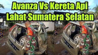 Kecelakaan Lalu Lintas Mobil Avanza VS Kereta Api-Di Lahat Sumateta Selatan !!