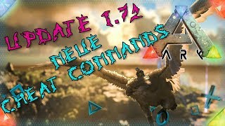 ARK PS4 ?? UPDATE 1.72 Neue Cheat Commands ARK Survival Evolved Playstation 4