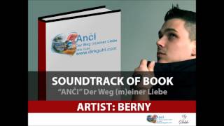 BERNY - Anamarija / Soundtrack of book "Anči"