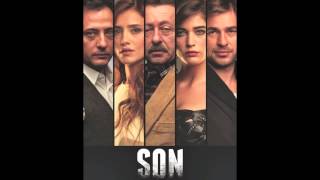" Son " Orijinal Dizi Müzikleri ( Jenerik Müziği ) Toygar Işıklı