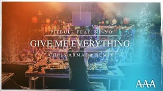 Pitbull feat. Ne-Yo - Give Me Everything Tonight (Chris Armada Remix)