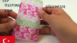 CEP TELEFONU Kılıf band süslemek - DIY Türkce - Cabuk ve basit yapimi