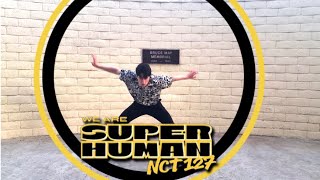 NCT 127- SUPERHUMAN (short Dance Cover)