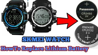 How To Replace Skmei 1227 and F2 Watch Lithium Battery