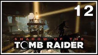 Shadow of the Tomb Raider ★ 12: Солнечная гробница [Максимальная сложность]