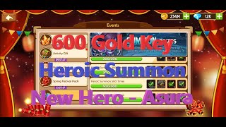 Epic Summoners | 600 Heroic Summon - Gold Key | New Hero - Asura | Trinh Nguyen