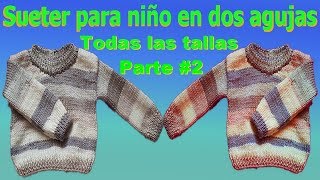 Sueter Jersey para niños tejido en dos agujas Todas las tallas Parte #2 / Gentleman's sweater