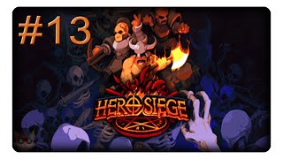 Ich hab keine Beine mehr! #13 || Let's Play Hero Siege | Deutsch | German