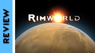 RimWorld - Early Access - Review