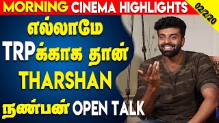Tamil Cinema Latest Updates 02 Feb 2020 |