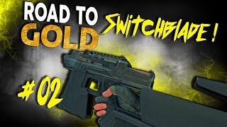 ELA É DO CONTRA! - ROAD TO GOLD: SWITCHBLADE #02! - Black Ops 4
