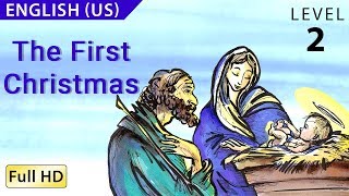 The First Christmas: Learn English (US) with subtitles - Story for Children "BookBox.com"
