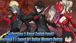Persona 5 Royal x Sword Art Online Memory Defrag Collab Event! Joker Stealing More Than Just Hearts