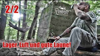 Lager, Luft und gute Laune! - 2/2 - Ruhrpott Outdoor