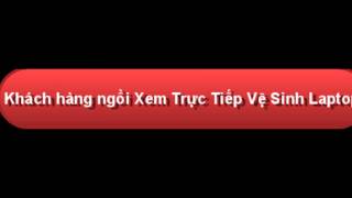 Vệ sinh laptop lấy ngay uy tín, chuyên nghiệp ở Đà Nẵng 0943 18 43 43