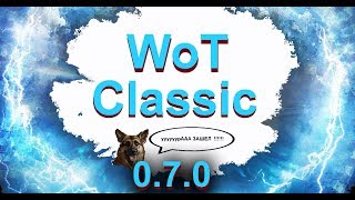 WoT Classic: старые добрые «Танки»  ура ЗАШЕЛ !!!! World of Tanks...