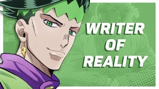 Rohan Kishibe: The Writer of Reality