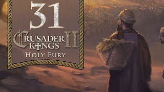 Zany Zoroastrians - Let's Play Crusader Kings 2: Holy Fury - 31