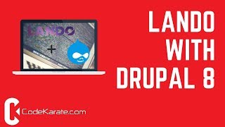 An Intro to Lando with Drupal 8 - Daily Dose of Drupal Episode 211